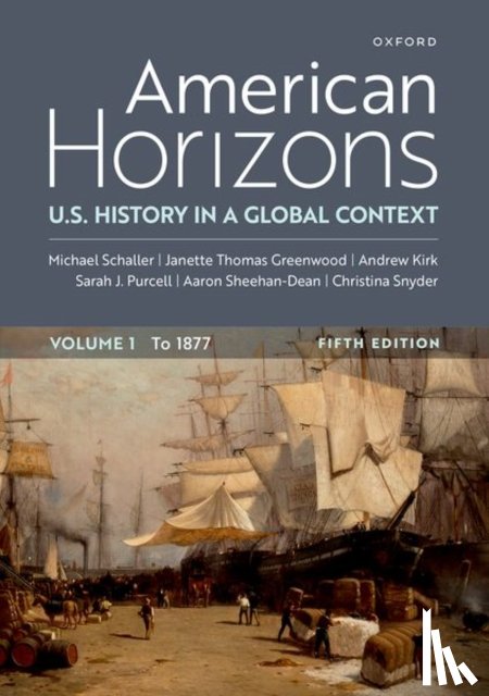 Schaller, Michael, Thomas Greenwood, Janette, Kirk, Andrew, Purcell, Sarah J. - American Horizons