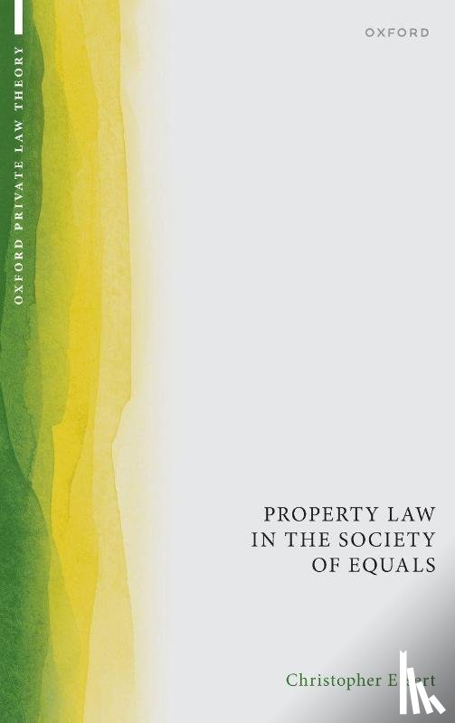 Essert, Christopher (Associate Professor of Law - Property Law in the Society of Equals