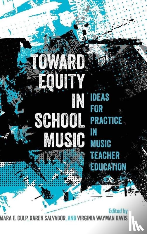  - Toward Equity in School Music