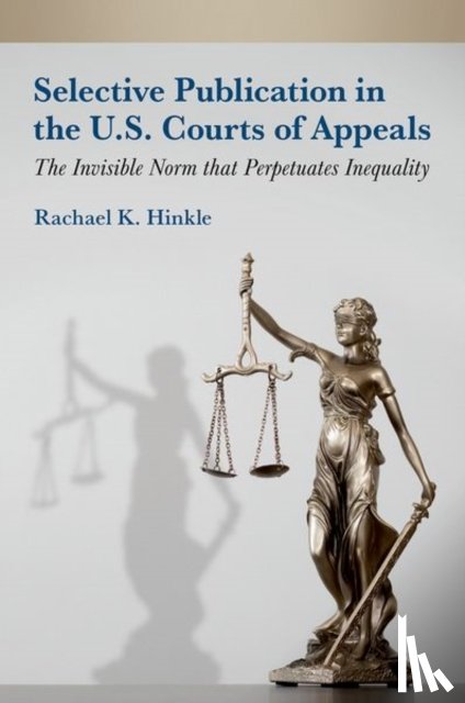 Hinkle, Rachael K. (Associate Professor of Political Science - Selective Publication in the U.S. Courts of Appeals