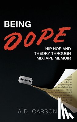 Carson, A.D. (Associate Professor of Hip Hop - Being Dope