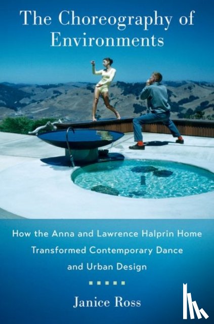 Ross, Janice (Professor Emerita - The Choreography of Environments