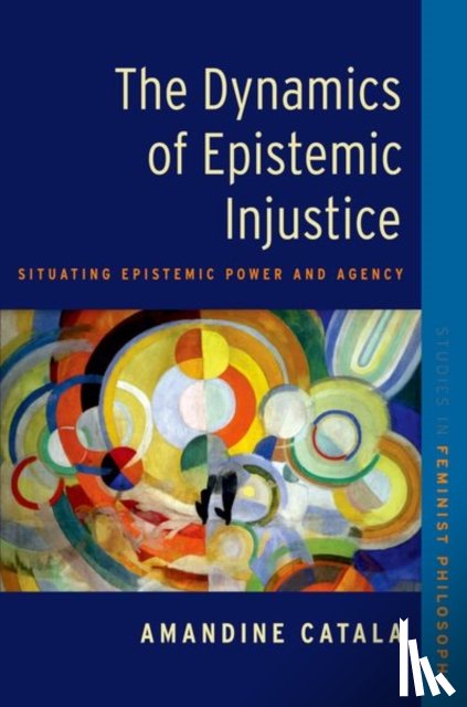 Catala, Amandine (Professor - The Dynamics of Epistemic Injustice