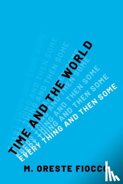 Fiocco, M. Oreste (Professor of Philosophy - Time and the World