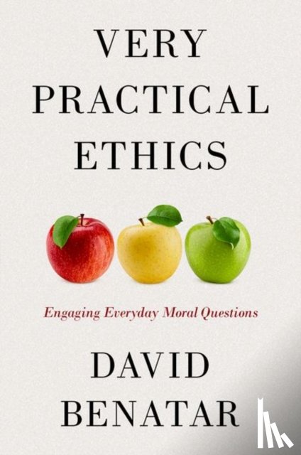 Benatar, David (Emeritus Professor - Very Practical Ethics