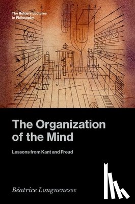 Longuenesse, Beatrice (Silver Professor of Philosophy Emerita - The Organization of the Mind