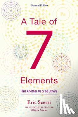 Scerri, Eric R. (Lecturer in Chemistry and Philosophy of Science - A Tale of Seven Elements