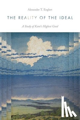 Englert, Alexander T. (Assistant Professor of Philosophy - The Reality of the Ideal