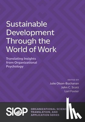 Olson-Buchanan, Julie - Sustainable Development Through the World of Work