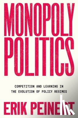 Peinert, Erik (Assistant Professor - Monopoly Politics