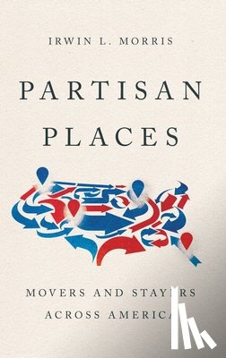 Morris, Irwin L. (William T. Kretzer Distinguished Professor of Humanities; Executive Director of the School of Public and International Affairs - Partisan Places