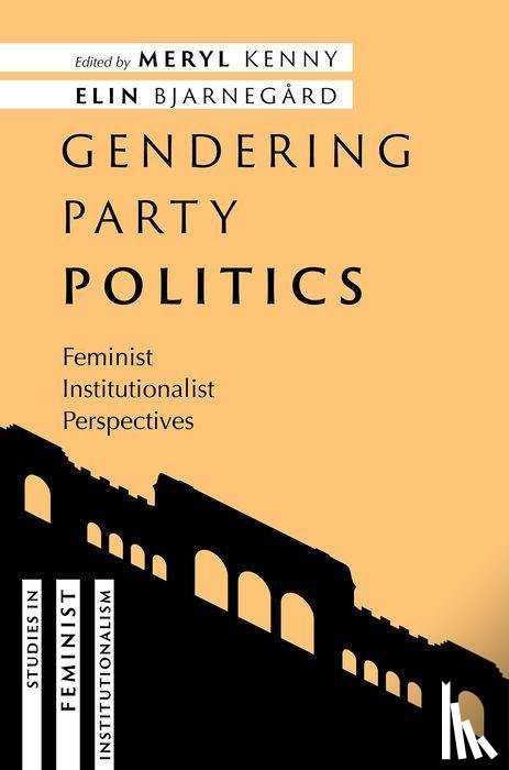  - Gendering Party Politics