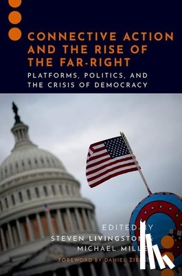  - Connective Action and the Rise of the Far-Right