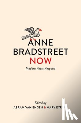  - Anne Bradstreet Now