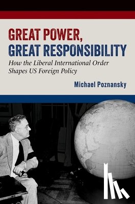 Poznansky, Michael (Associate Professor - Great Power, Great Responsibility