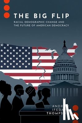 Thompson, Andrew Ifedapo (Assistant Professor of Political Science - The Big Flip