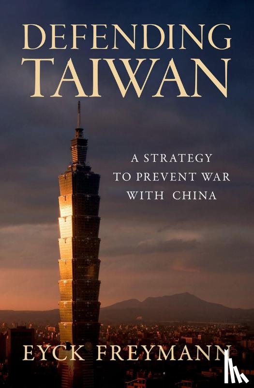 Freymann, Eyck (Hoover Fellow - Defending Taiwan
