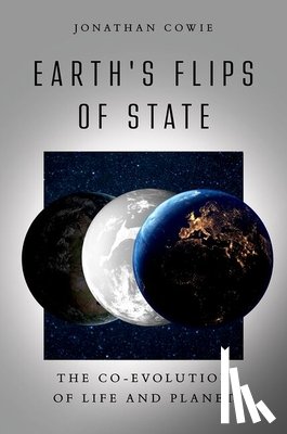 Cowie, Jonathan - Earth's Flips of State