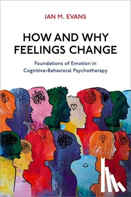 Evans, Ian M. (Professor Emeritus - How and Why Feelings Change