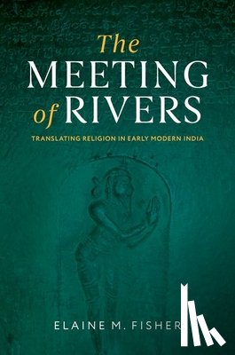 Fisher, Elaine M. (Associate Professor of Hinduism - The Meeting of Rivers
