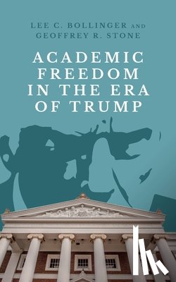  - Academic Freedom in the Era of Trump