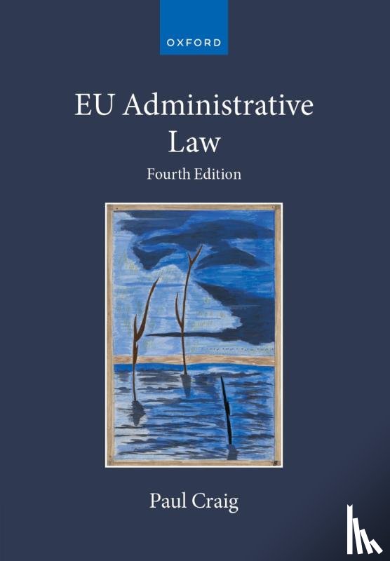 Craig, Prof Paul (Emeritus Professor of English Law - EU Administrative Law
