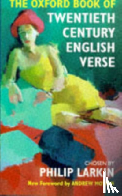  - The Oxford Book of Twentieth Century English Verse