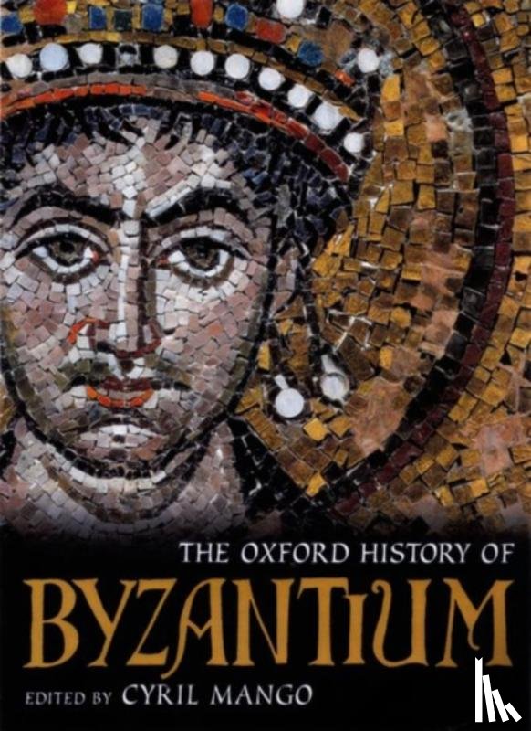  - The Oxford History of Byzantium