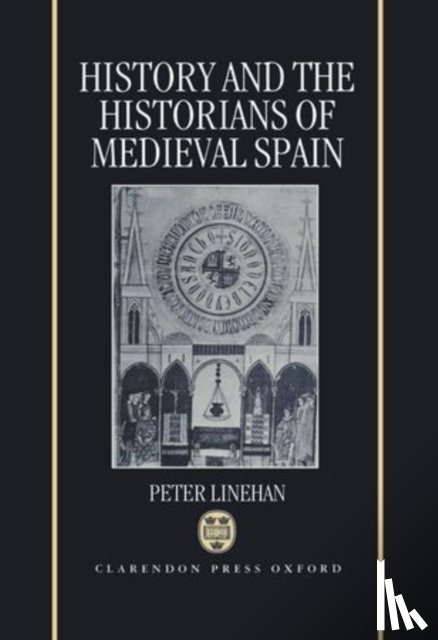 Linehan, Peter (Fellow and Tutor - History and the Historians of Medieval Spain