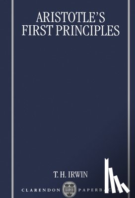 Irwin, Terence (Professor of Philosophy - Aristotle's First Principles
