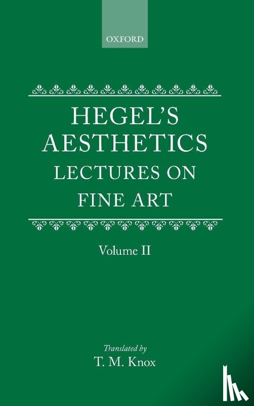 Hegel, G. W. F. - Hegel's Aesthetics: Volume 2