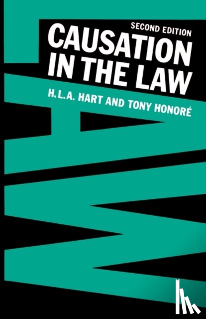 Hart, H. L. A., Honore, Tony - Causation in the Law