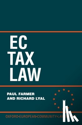Farmer, Paul (Chambers of Advocate-General Jacobs, Lyal, Richard (Legal Service of the Commission of the European Communities - EC Tax Law