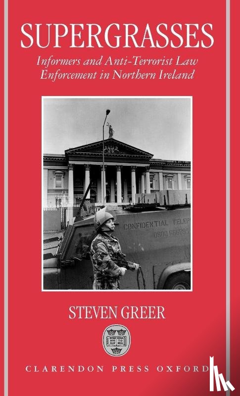 Greer, Steven (Lecturer in Law - Supergrasses