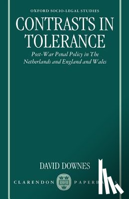 Downes, David (Professor of Social Administration - Contrasts in Tolerance