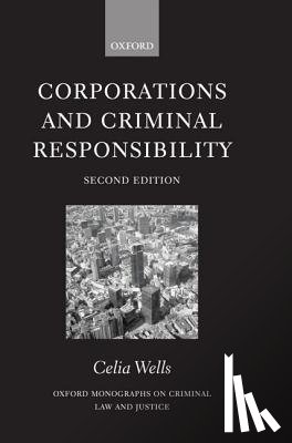 Wells, Celia (Professor of Law - Corporations and Criminal Responsibility