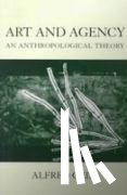 Gell, Alfred (late Reader in Social Anthropology - Art and Agency