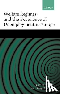  - Welfare Regimes and the Experience of Unemployment in Europe