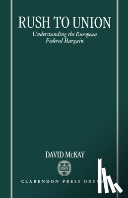 McKay, David (Professor of Government - Rush to Union