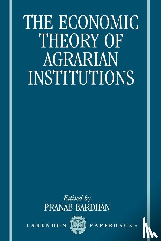  - The Economic Theory of Agrarian Institutions