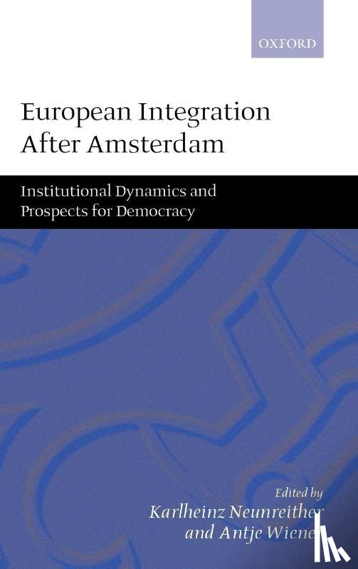  - European Integration after Amsterdam