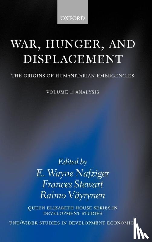  - War, Hunger, and Displacement: Volume 1