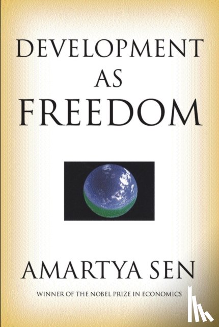 Sen, Amartya - Development as Freedom