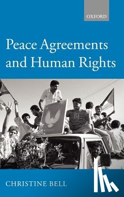 Bell, Christine (Professor of Law - Peace Agreements and Human Rights