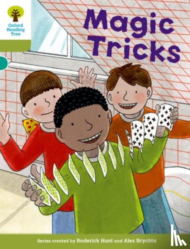 Hunt, Roderick, Shipton, Paul - Oxford Reading Tree Biff, Chip and Kipper Stories Decode and Develop: Level 7: Magic Tricks
