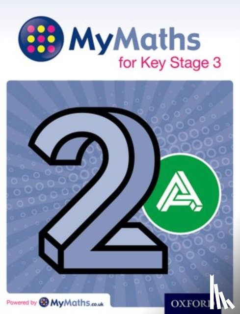 Williams, Martin, Allan, Ray - MyMaths for Key Stage 3: Student Book 2A