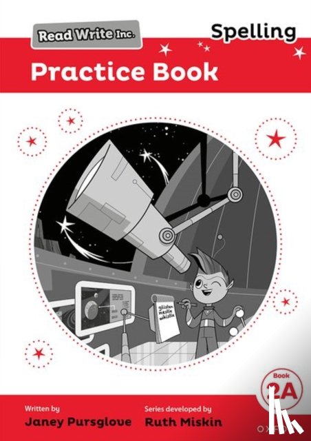 Pursglove, Janey, Roberts, Jenny - Read Write Inc. Spelling: Read Write Inc. Spelling: Practice Book 2A (Pack of 5)