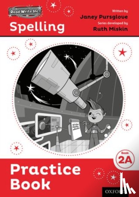 Pursglove, Janey, Roberts, Jenny - Read Write Inc. Spelling: Read Write Inc. Spelling: Practice Book 2A (Pack of 30)