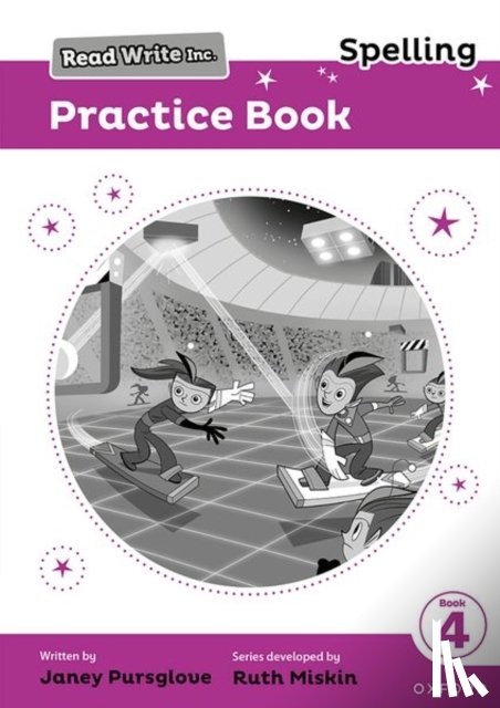 Pursglove, Janey, Roberts, Jenny - Read Write Inc. Spelling: Read Write Inc. Spelling: Practice Book 4 (Pack of 30)