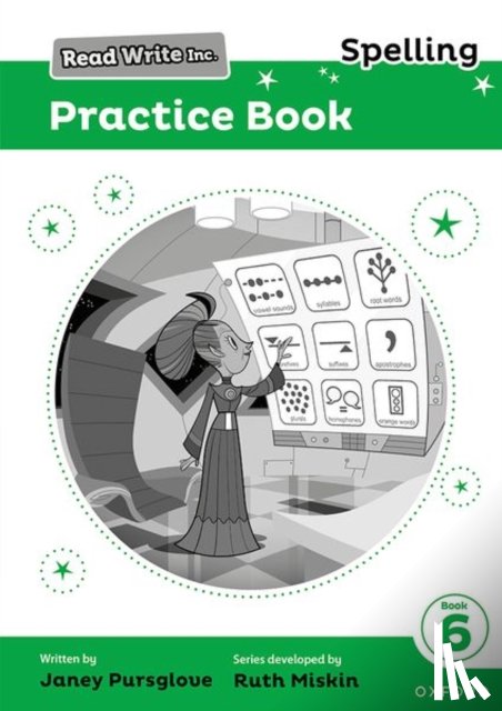 Pursglove, Janey, Roberts, Jenny - Read Write Inc. Spelling: Read Write Inc. Spelling: Practice Book 6 (Pack of 30)